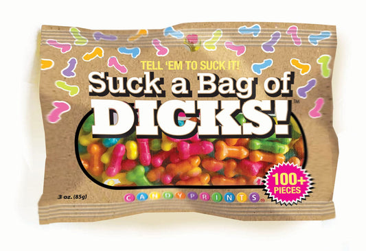 Suck a Bag of DICKS